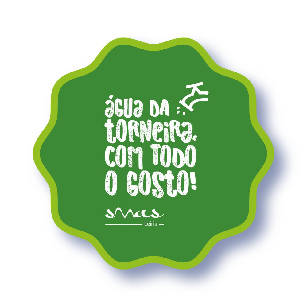 Água da Torneira. Com Todo o Gosto!