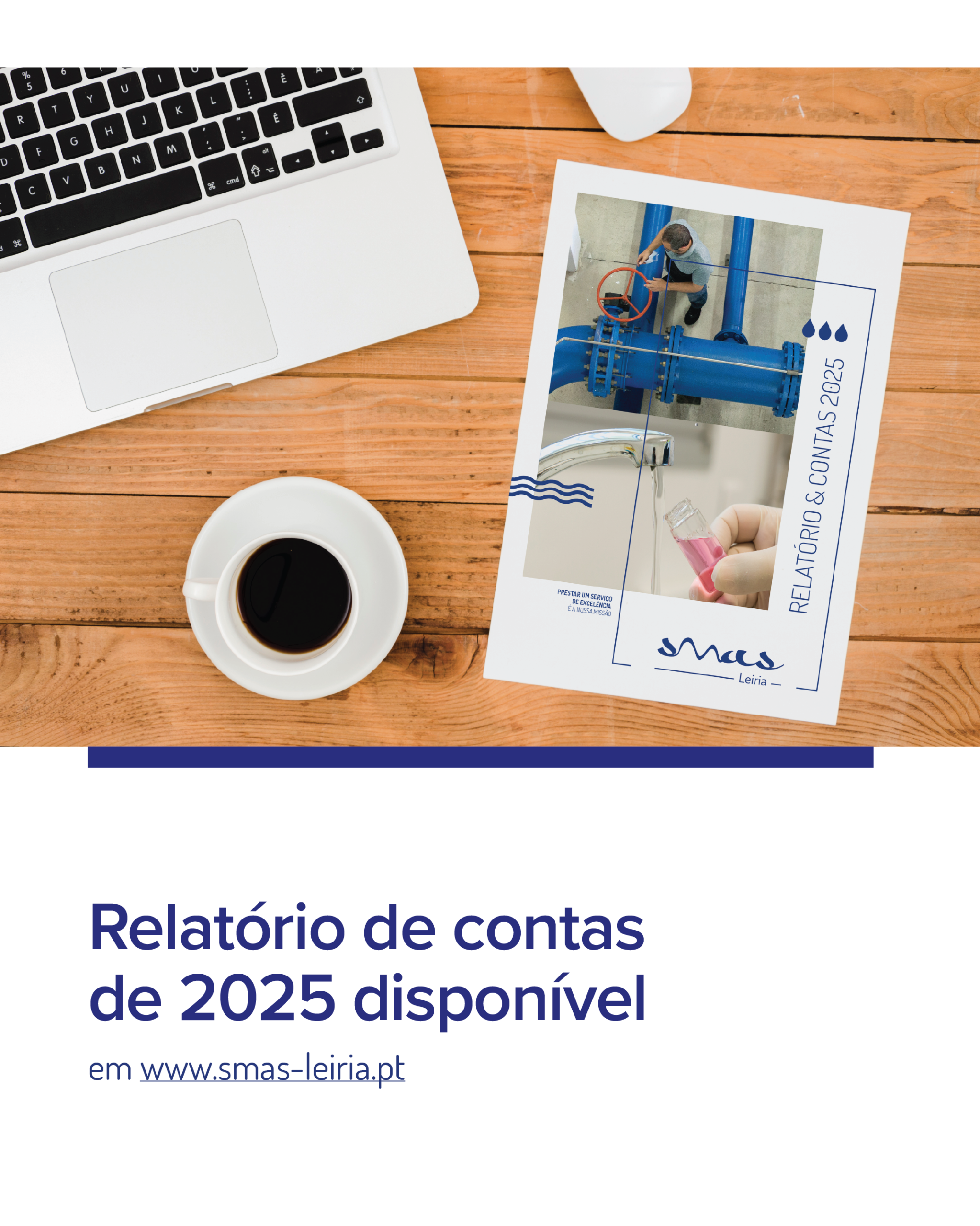 Relatório e Contas de 2025 já disponível para consulta